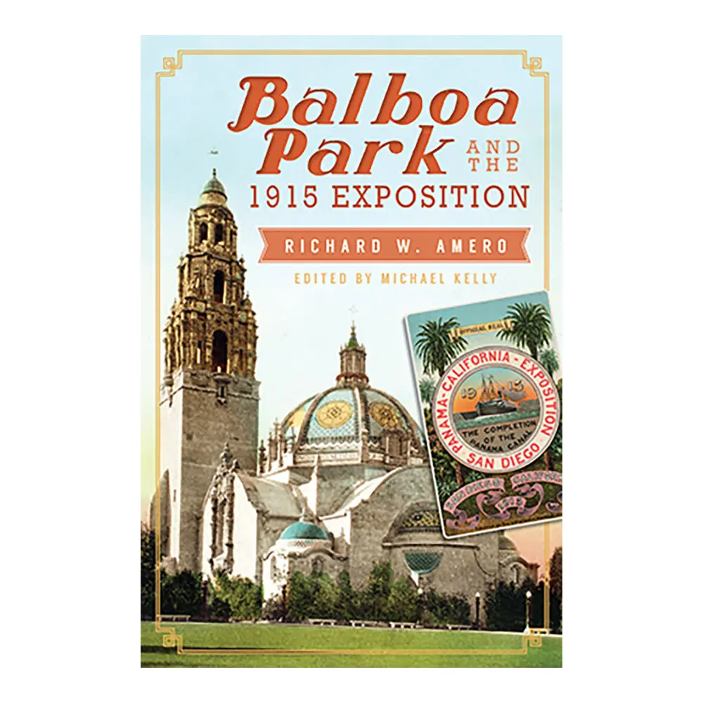 Balboa Park And The 1915 Exposition 1
