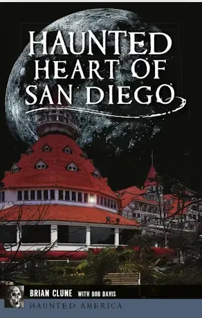 Haunted Heart Of San Diego 1
